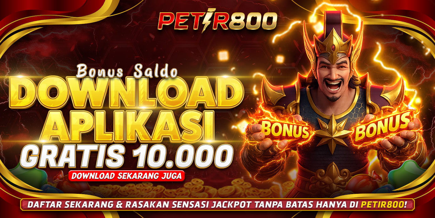 Download Aplikasi PETIR800 | Dapatkan Bonus Saldo Gratis 10.000